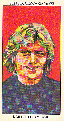 John Mitchell Millwall 1978/79 the SUN Soccercards #873